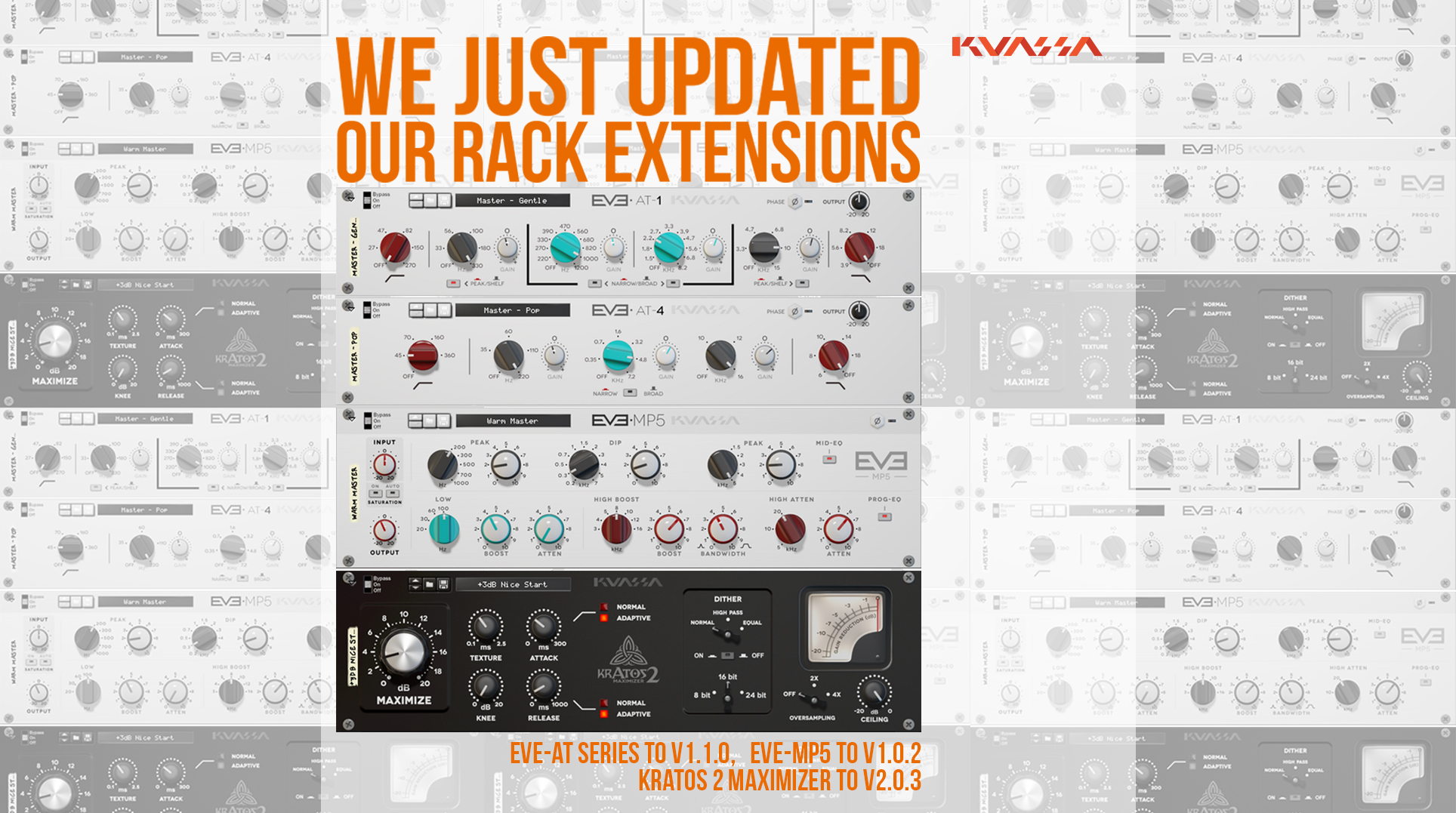 Rack Extension updates. EVE-MP5, EVE-AT Series, Kratos 2 Maximizer