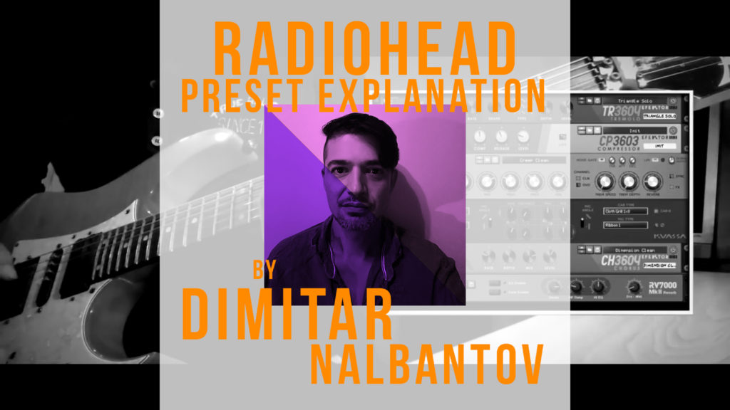 Radiohead creep guitar sound with Kuassa guitar amp simulator