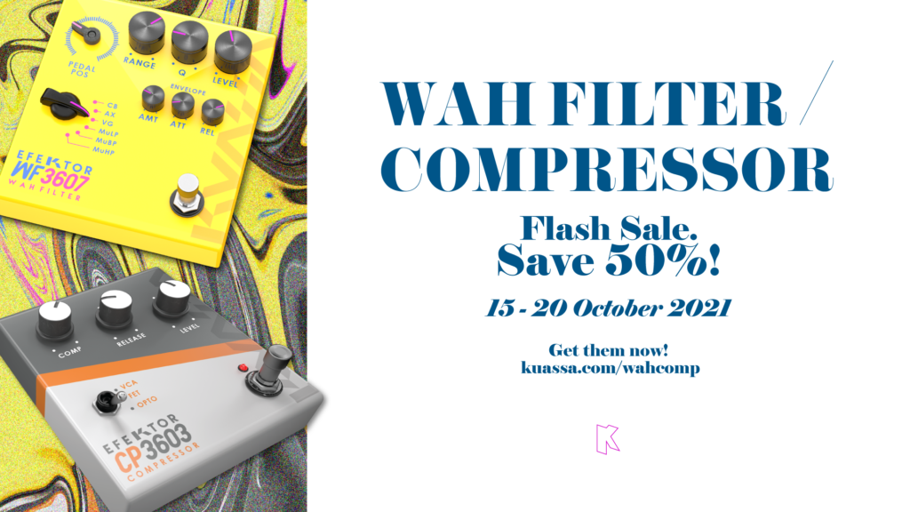[Ended] Wah/Filter & Compressor Flash Sale. SAVE 50%!