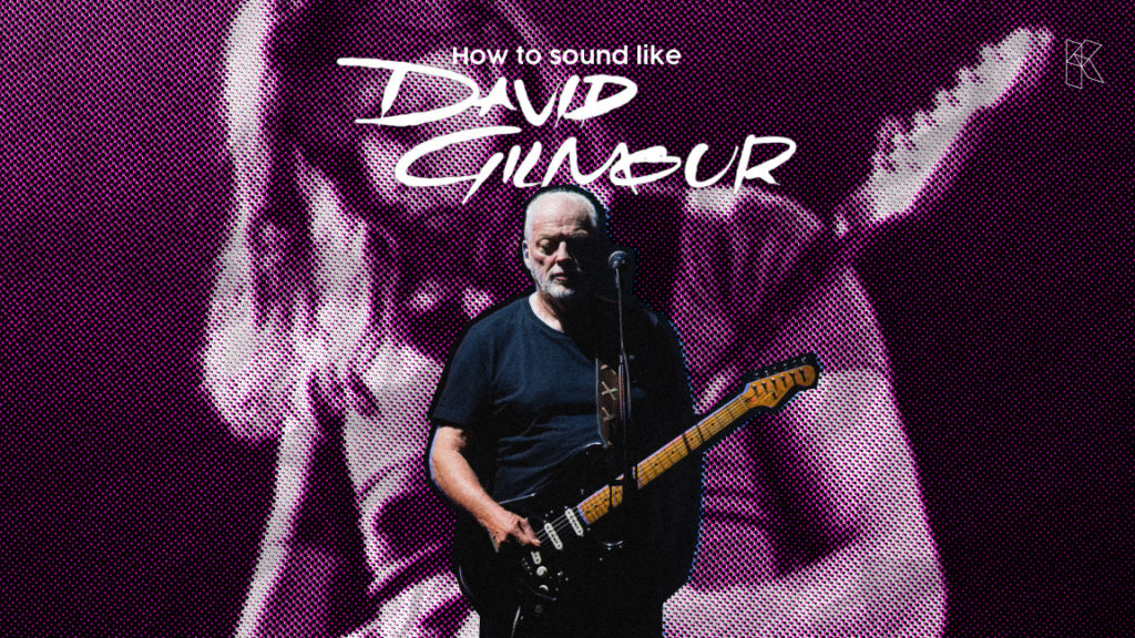 Sounds Like David Gilmour. Tone Recreation Using Amplifikation 360!