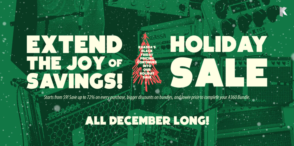 Extended Joy: Kuassa's Black Friday Savings Continue through December!